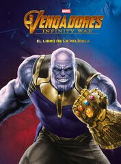 Vengadores. Infinity War Vengadores. Infinity War