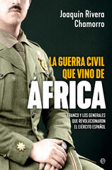 La guerra civil que vino de África La guerra civil que vino de África