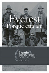 EVEREST. PORQUÉ ESTÁ AHÍ EVEREST. PORQUÉ ESTÁ AHÍ