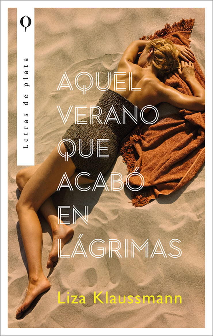 Aquel verano que acabó en lágrimas