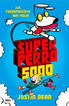 Superperro 5000