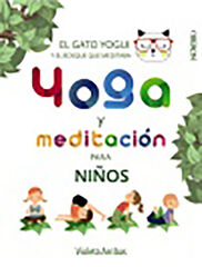 Yoga y meditación para niños Yoga y meditación para niños