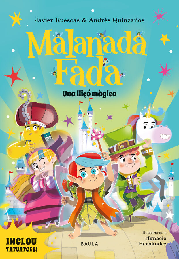 Malanada Fada. Una lli&ccedil;&oacute; m&agrave;gica