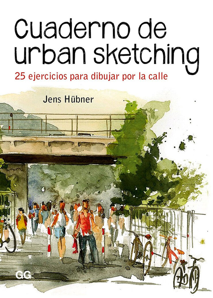 Cuaderno de urban sketching 25 ejercicios para dibujar por la calle