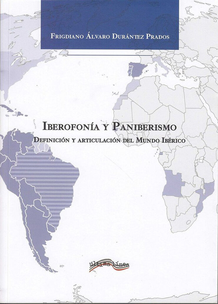 Iberofonía y Paniberismo