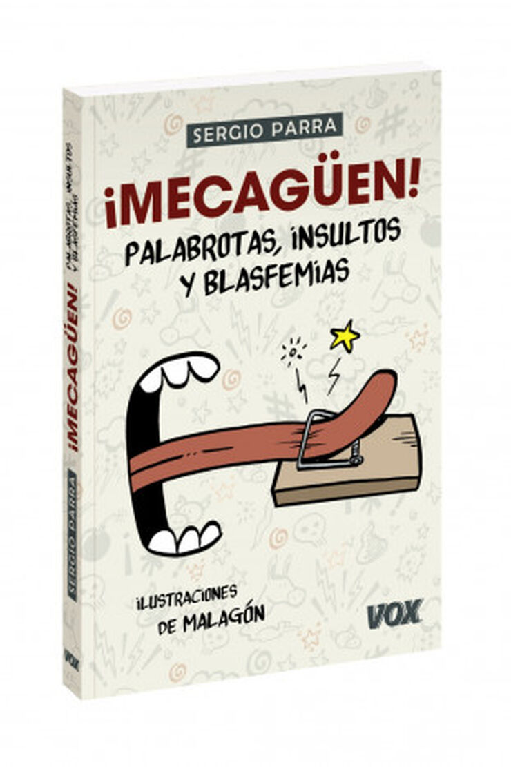 ¡Mecagüen! Palabrotas, Insultos y Blasfemias