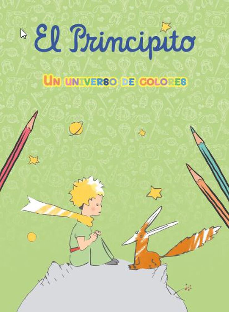 El Principito. Un universo de colores