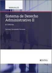 Sistema de derecho Administrativo II (8&ordf; Edici&oacute;n)