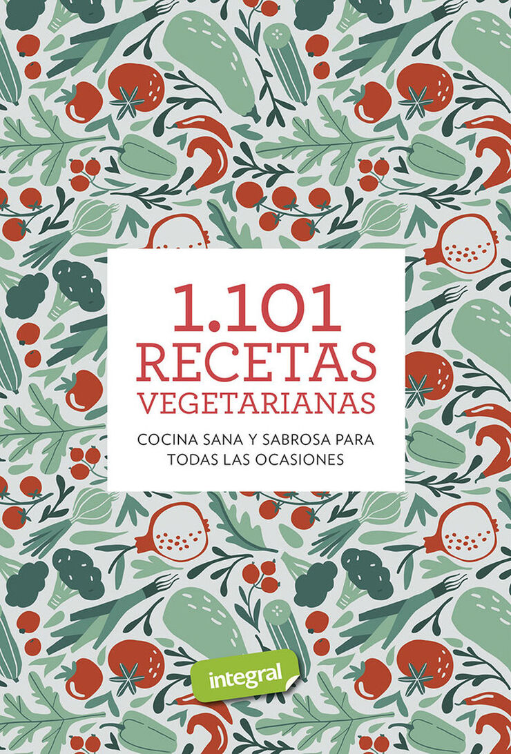 1101 recetas vegetarianas