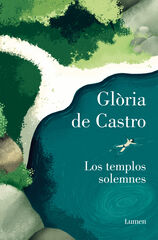 Los templos solemnes Los templos solemnes