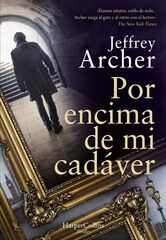 Por encima de mi cadáver Por encima de mi cadáver