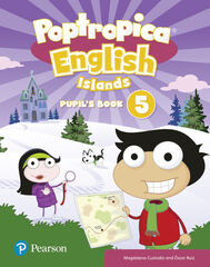 Poptropica English Islands 5 Pupil's Book Poptropica English Islands 5 Pupil's Book