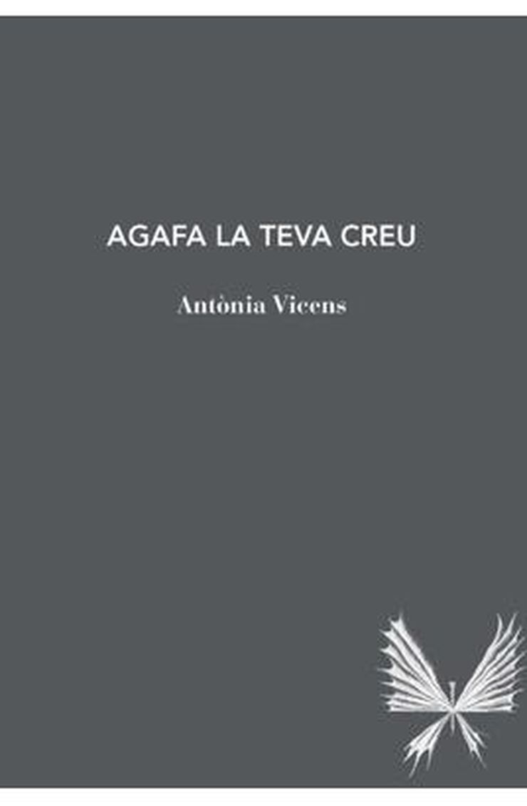 Agafa la teva creu