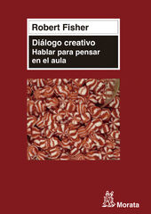 Diálogo creativo: hablar para pensar en Diálogo creativo: hablar para pensar en