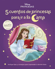 5 cuentos de princesas para irse a la cama (Cuentos Disney) 5 cuentos de princesas para irse a la cama (Cuentos Disney)