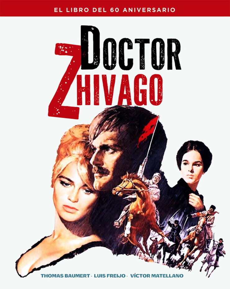 Doctor Zhivago. El libro del 60 aniversario