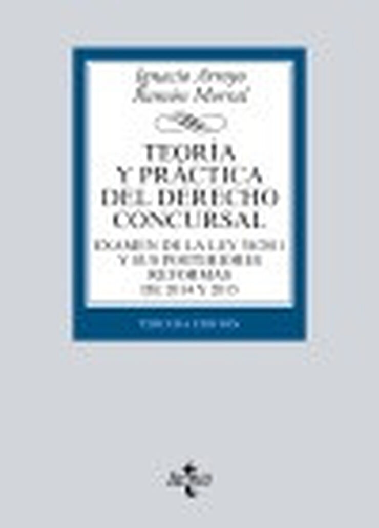 Teoría y práctica del Derecho concursal