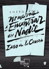 No me vas a encontrar en nadie