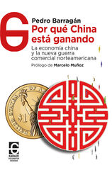Por qué China está ganando Por qué China está ganando