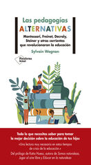 Las pedagogías alternativas Las pedagogías alternativas