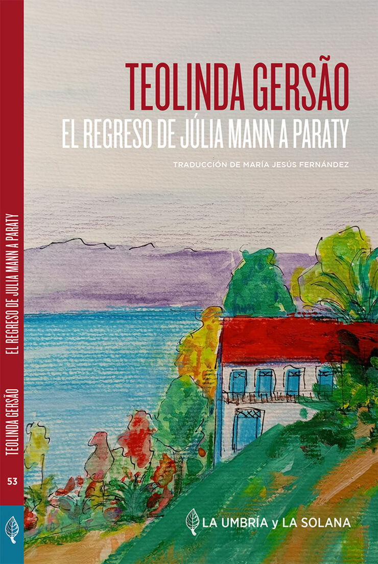 El regreso de Júlia Mann a Paraty