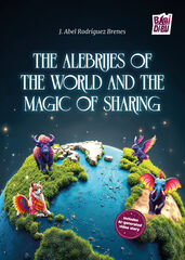 The Alebrijes of the world and  the magic of sharing