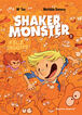Shaker monster 3
