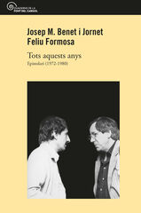 Tots aquests anys. Epistolari 1972-1980