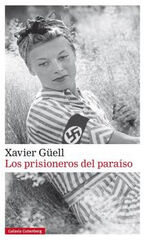 PRISIONEROS DEL PARAÍSO, LOS PRISIONEROS DEL PARAÍSO, LOS