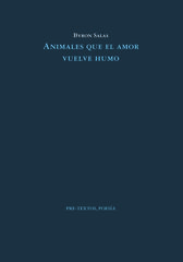 Animales que el amor vuelve humo