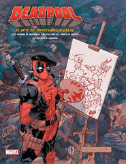 Deadpool: El Arte del Mercenario Bocazas Deadpool: El Arte del Mercenario Bocazas