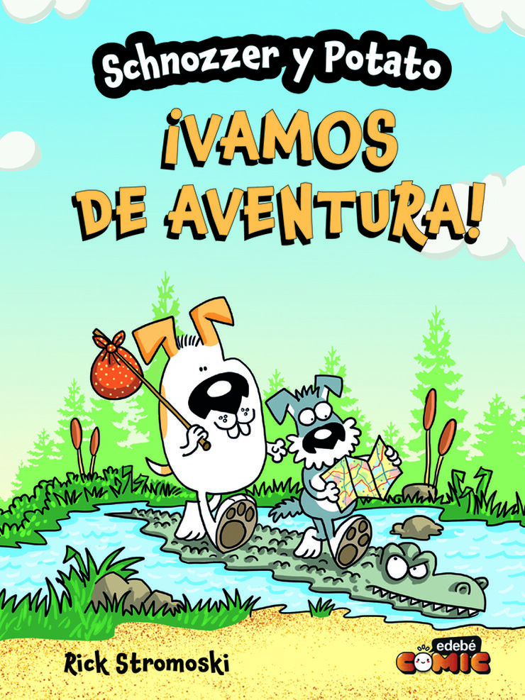 Schnozzer y Potato: ¡Vamos de aventura!
