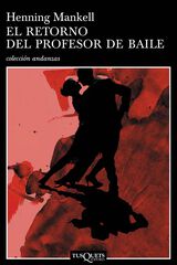 El retorno del profesor de baile El retorno del profesor de baile