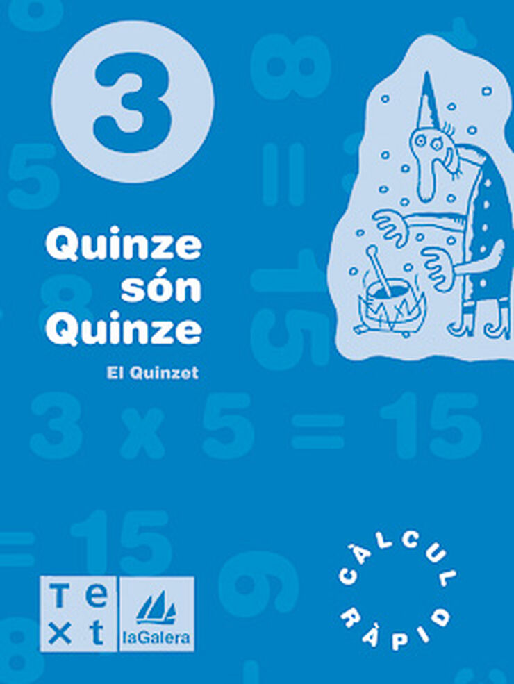 Quinze Són Quinze Càlcul Ràpid 3r Primària Text