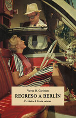 Regreso a Berlín Regreso a Berlín