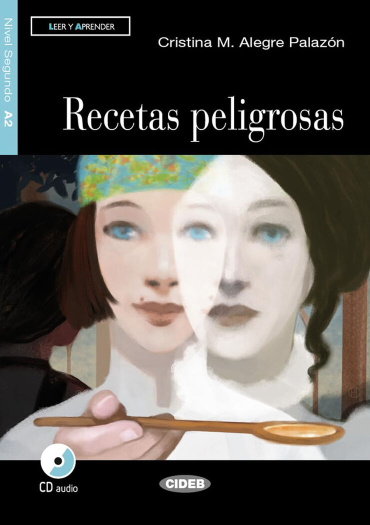 Las recetas peligrosas + CD