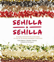 Semilla a semilla