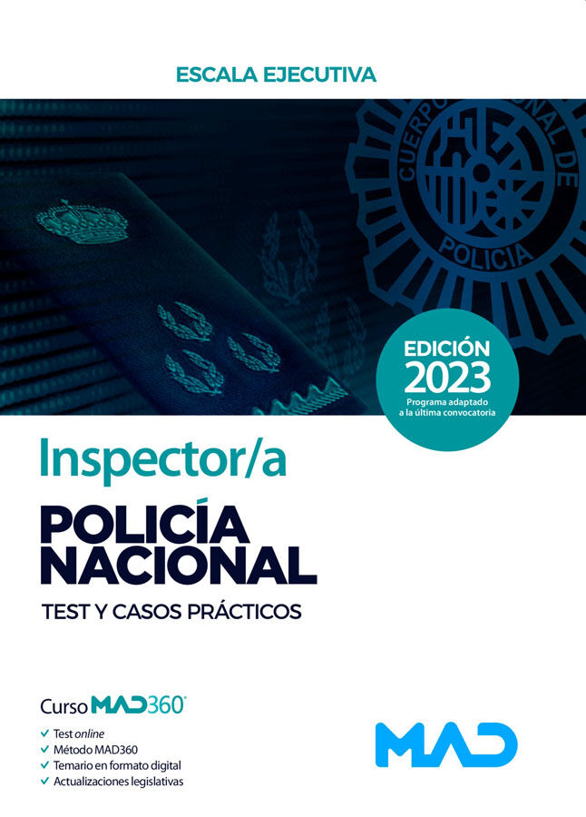Inspector/a de Polic&iacute;a Nacional. Test y casos pr&aacute;cticos