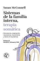 Sistemas de la familia interna, terapia somática Sistemas de la familia interna, terapia somática