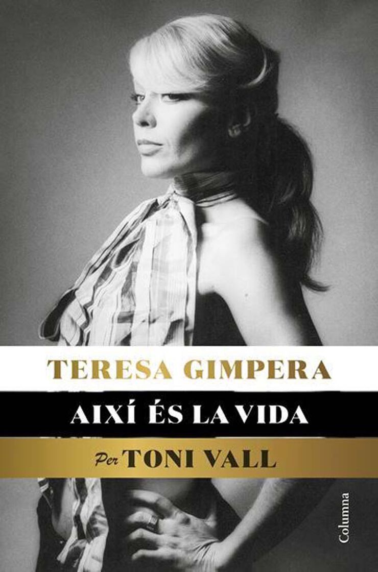 Teresa Gimpera, així és la vida