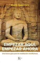Empezar aquí, empezar ahora Empezar aquí, empezar ahora