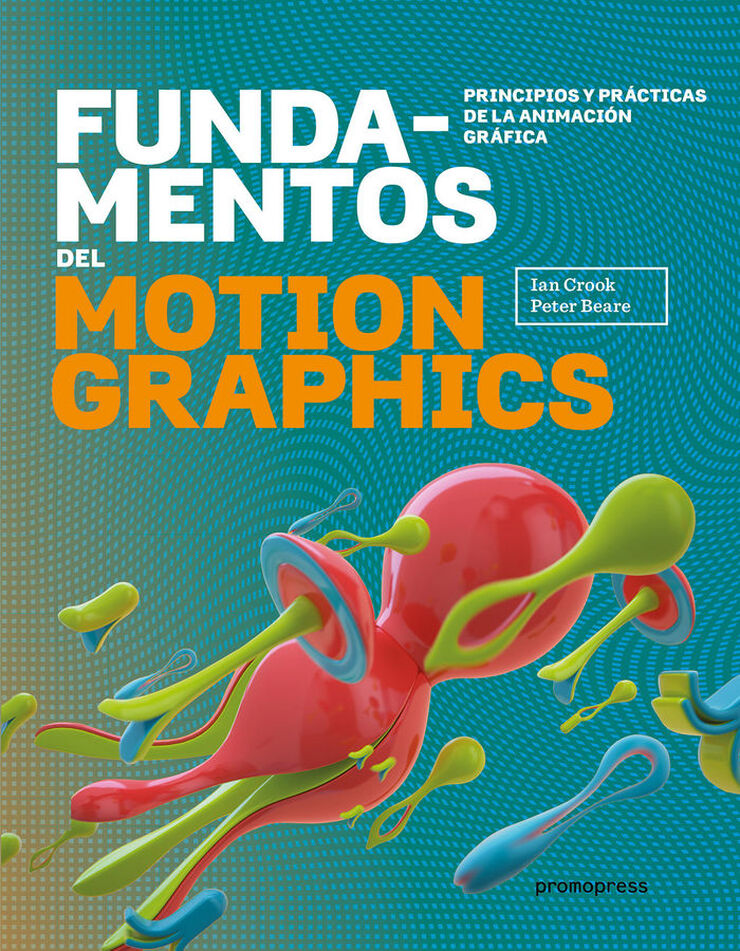 Fundamentos del motion graphics