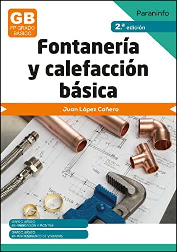 Fontaner&iacute;a Y Calefacci&oacute;n B&aacute;sica 2.&ordf; Edici&oacute;n