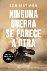 Ninguna guerra se parece a otra Ninguna guerra se parece a otra