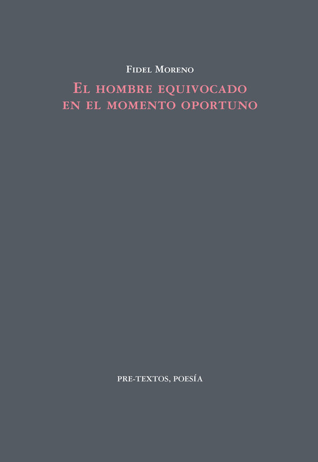 El hombre equivocado en el momento oportuno