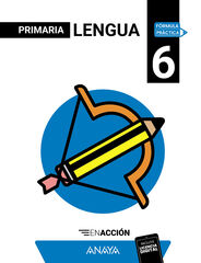 Lengua 6. En acción Lengua 6. En acción
