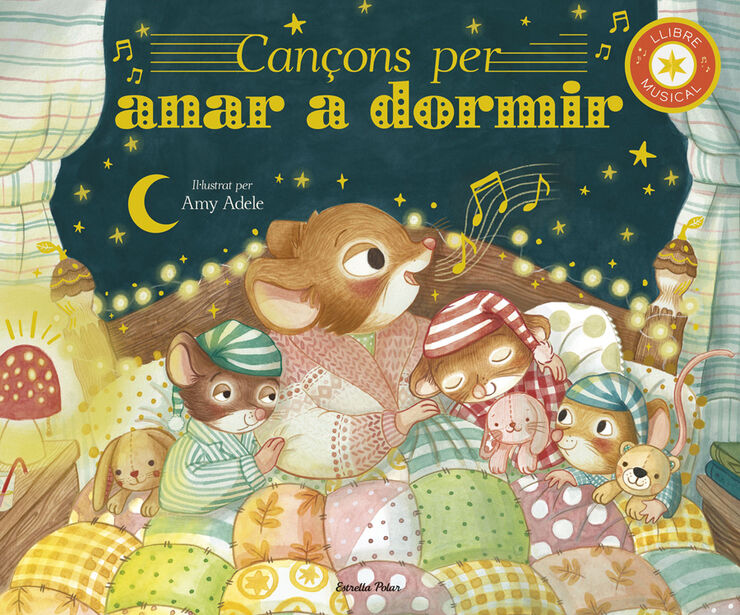 Cançons per anar a dormir. Llibre musical