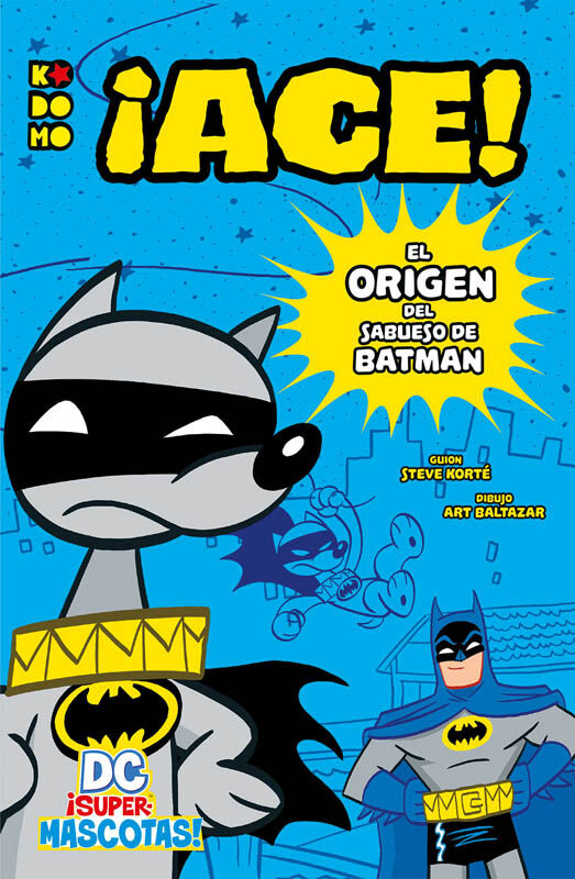 DC Supermascotas: &iexcl;Ace! - El origen del sabueso de Batman