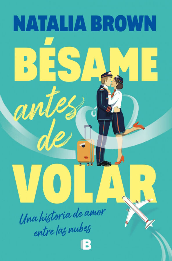 B&eacute;same antes de volar