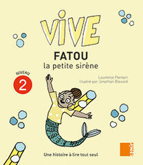 SAMIR Vive/Fatou la petite sir&egrave;ne